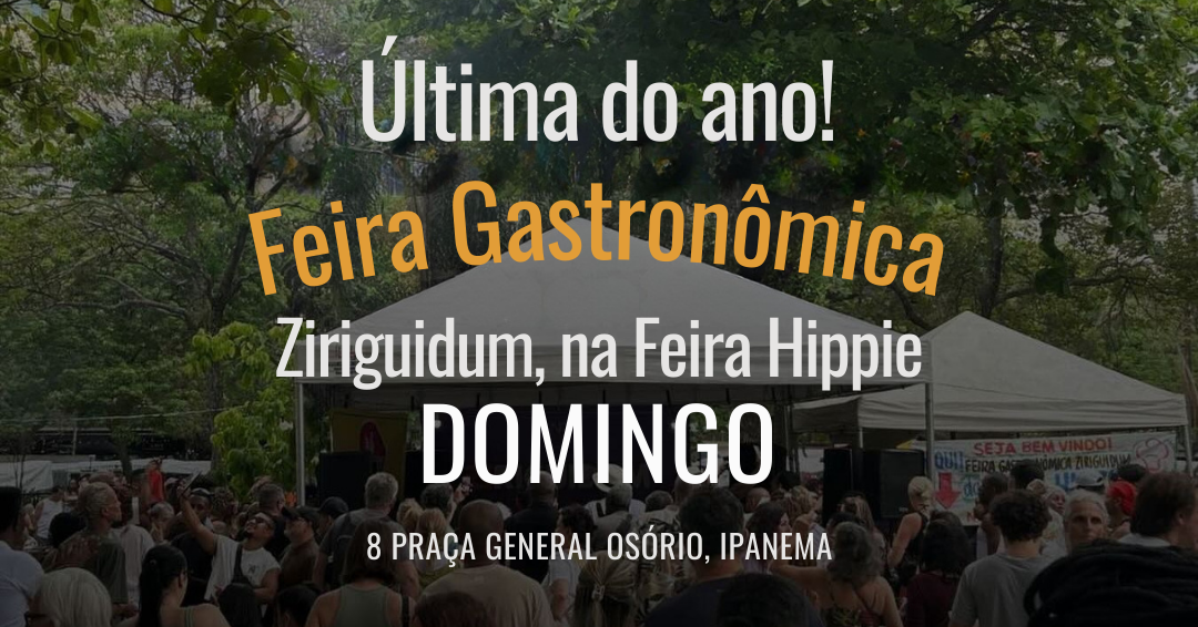 Feira Gastronômica Ziriguidum encerra o ano com pré-réveillon de forró e samba na Feira Hippie